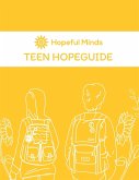 Hopeful Minds Teen Hopeguide