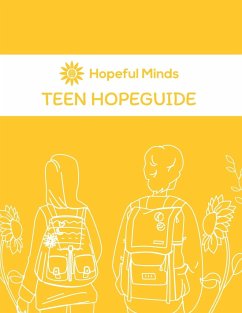 Hopeful Minds Teen Hopeguide - Goetzke, Kathryn