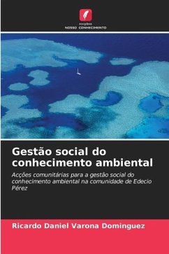 Gestão social do conhecimento ambiental - Varona Dominguez, Ricardo Daniel