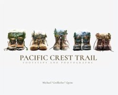 Pacific Crest Trail - Quine, Michael