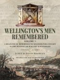 Wellington's Men Remembered