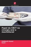 Papel da CBCT na cirurgia oral e maxilofacial