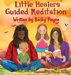 Little Healers Guided Meditation