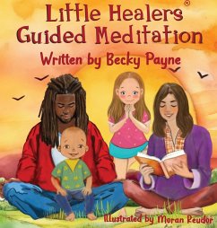 Little Healers Guided Meditation - Payne, Becky