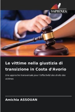 Le vittime nella giustizia di transizione in Costa d'Avorio - ASSOUAN, Amichia