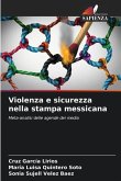 Violenza e sicurezza nella stampa messicana