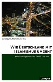 Wie Deutschland mit Islamismus umgeht (eBook, PDF)