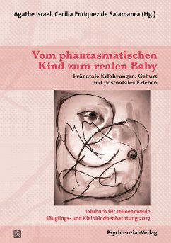 Vom phantasmatischen Kind zum realen Baby (eBook, PDF)