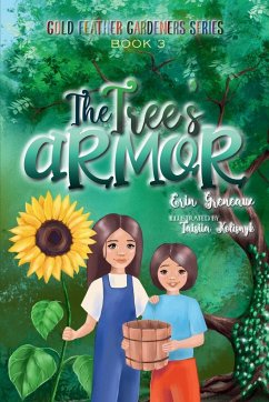 The Tree's Armor - Greneaux, Erin
