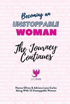 Becoming an Unstoppable Woman - Olivas, Hanna