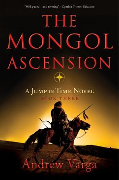 The Mongol Ascension - Varga, Andrew