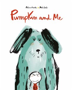 Pumpkin and Me (fixed-layout eBook, ePUB) - Acosta, Alicia