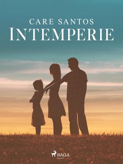 Intemperie (eBook, ePUB) - Santos, Care