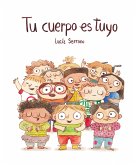 Tu cuerpo es tuyo (eBook, ePUB)