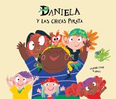 Daniela y las chicas pirata (fixed-layout eBook, ePUB)