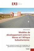 Modèles de développement entre le Maroc et l¿Afrique Subsaharienne