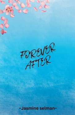 Forever After - Selman, Jasmine