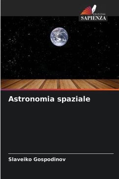 Astronomia spaziale - Gospodinov, Slaveiko