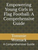 Empowering Young Girls in Flag Football