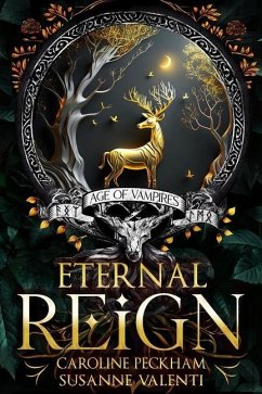 Eternal Reign - Peckham, Caroline; Valenti, Susanne