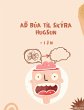 Að búa til skýra hugsun - Bild 1