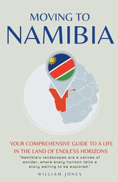 Moving to Namibia - Jones, William