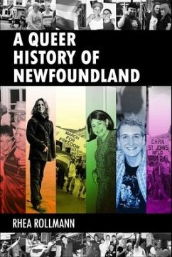 A Queer History of Newfoundland - Rollmann, Rhea