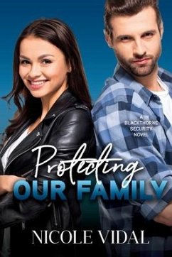 Protecting Our Family - Vidal, Nicole