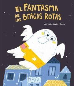 El fantasma de las bragas rotas (fixed-layout eBook, ePUB) - Andrés, José Carlos