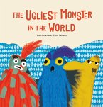 The Ugliest Monster In The World (eBook, ePUB)