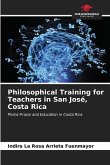 Philosophical Training for Teachers in San José, Costa Rica