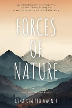 Forces of Nature - Wagner, Gina DeMillo