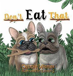 Don't Eat That! - Witmer, Debbie