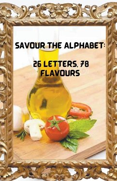 Savour the Alphabet - Fourie, Kobus