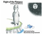 Flight of the Platypus