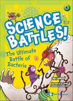 The Ultimate Battle of Bacteria - Choi, Jaehoon