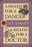 A Death for a Dancer / A Death for a Doctor