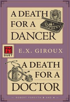 A Death for a Dancer / A Death for a Doctor - Giroux, E X