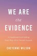 We Are the Evidence - Bild 1