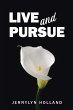 Live and Pursue - Bild 1