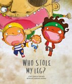 Who Stole My Leg? (eBook, ePUB)