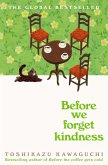 Before We Forget Kindness (eBook, ePUB)