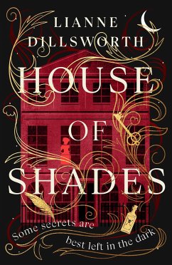 House of Shades - Dillsworth, Lianne