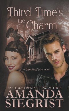 Third Time's the Charm - Siegrist, Amanda