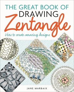 The Great Book of Drawing Zentangle - Marbaix, Jane