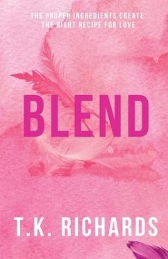 Blend - Richards, T K