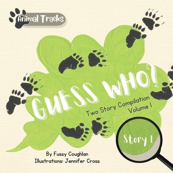 Animal Tracks/Guess Who Vol 1 - Two Stories (Skunk & Rabbit) Animal Tracks/Guess Who Vol 1 - Two Stories (Skunk & Rabbit)