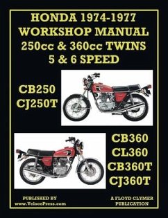 Honda Workshop Manual 1974-1977 Twin Cylinder 5 & 6 Speed Cb250, Cj250t, Cb360, Cl360, Cb360t & Cj360t - Clymer, Floyd