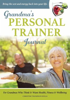 Grandma's Personal Trainer - Journal - Thompson-Wells, Christine