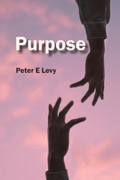 Purpose - Levy, Peter Eugene